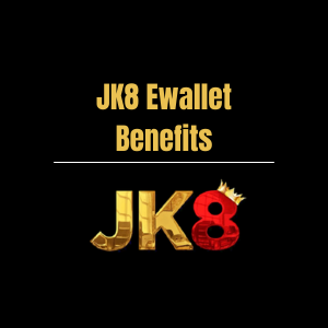 JK8 Ewallet Benefits - Logo - jk8asia1