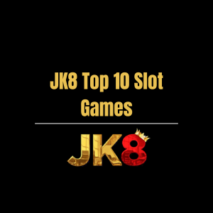 JK8 Top 10 Slot Games - Logo - jk8asia1